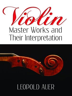 cover image of Violin Master Works and Their Interpretation